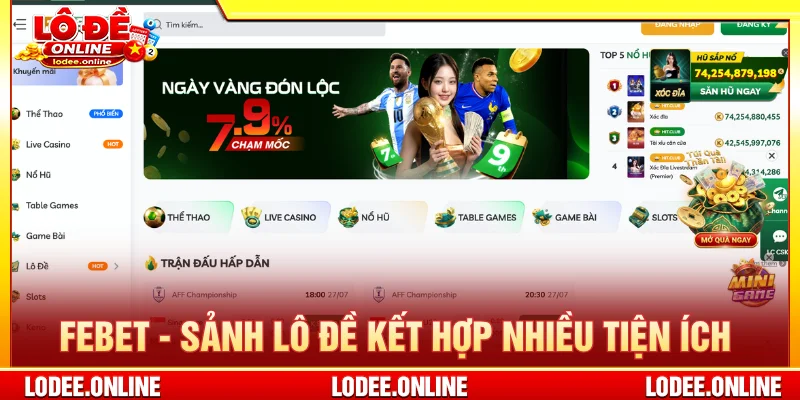 FEBET là sảnh lô đề tối ưu cho cả PC và mobile
